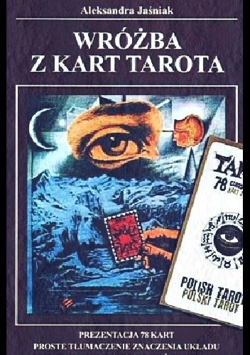 Wróżba z kart Tarota - Aleksandra Jaśniak