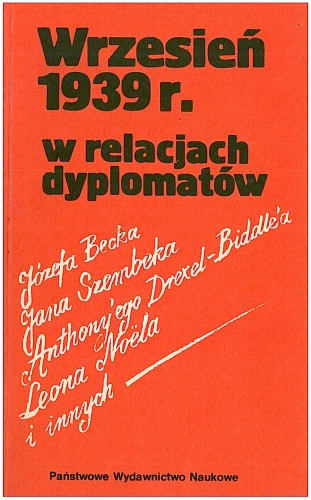 Wrzesień 1939 r. w relacjach dyplomatów
