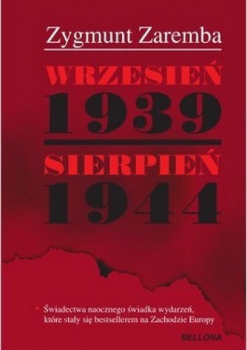 Wrzesień 1939 sierpień 1944 - Zygmunt Zaremba