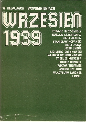 Wrzesień 1939 w relacjach i wspomnieniach