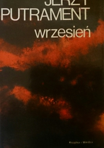 Wrzesień. Pisma tom 2 - Jerzy Putrament