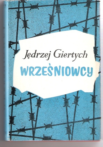 Wrześniowcy. Opowieść - Jędrzej Giertych