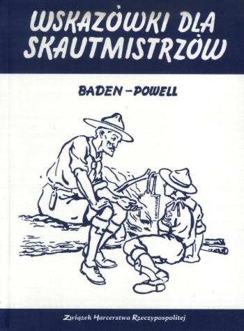 Wskazówki dla skautmistrzów - Baden-Powell of Gilwell