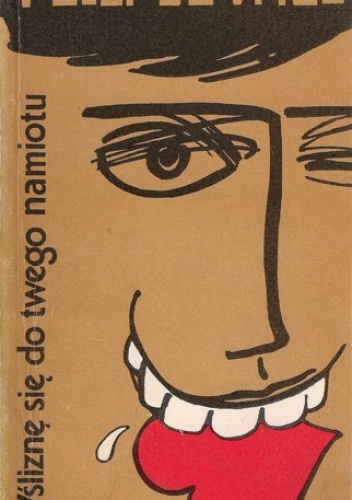 Wśliznę się do twego namiotu - Peter De Vries