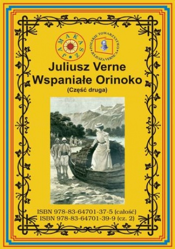 Wspaniałe Orinoko. Część druga - Juliusz Verne