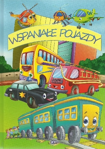 Wspaniałe pojazdy - autor nieznany