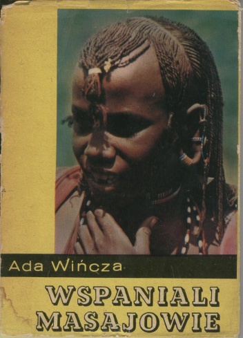 Wspaniali Masajowie - Ada Wińcza