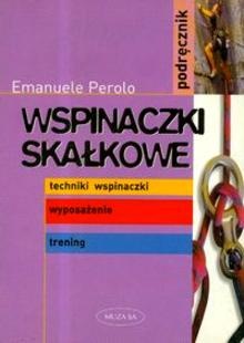Wspinaczki skałkowe - Emanuele Perolo