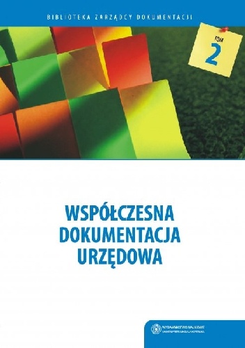 Współczesna dokumentacja urzędowa - Halina Robótka