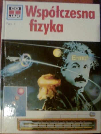 Współczesna fizyka - Erich Ubelacker