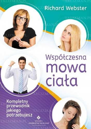 Współczesna mowa ciała - Richard Webster
