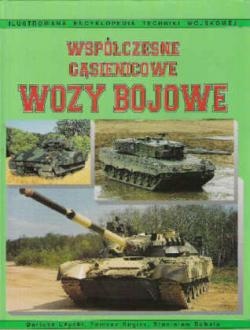 Współczesne gąsienicowe wozy bojowe
