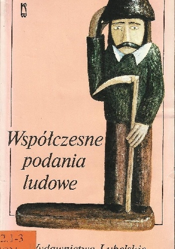 Współczesne podania ludowe - Michał Łesiów