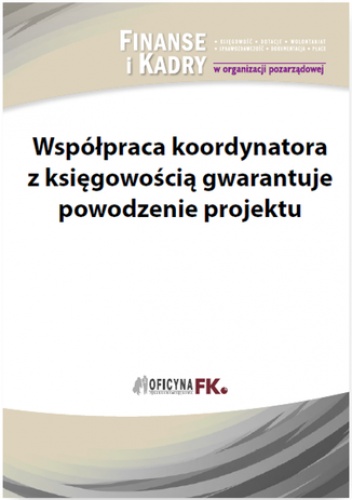 Współpraca koordynatora z księgowością gwarantuje powodzenie projektu - Peda Marek