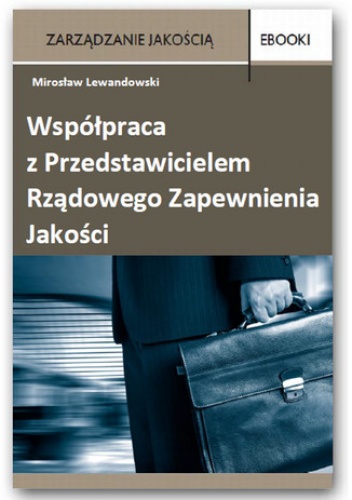 Współpraca z Przedstawicielem Rządowego Zapewnienia Jakości - Miroslaw Lewandowski