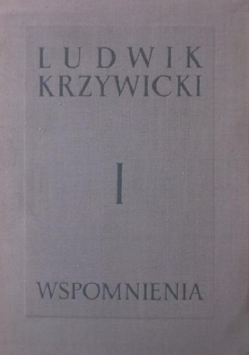 Wspomnienia (3T.) - Ludwik Krzywicki