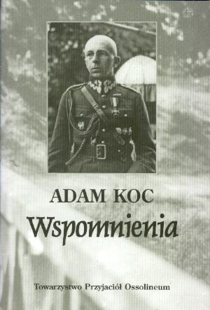 Wspomnienia - Adam Koc