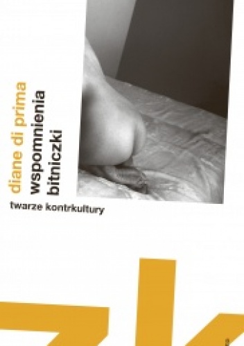 Wspomnienia bitniczki - Diane di Prima