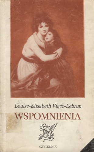 Wspomnienia - Louise-Elisabeth Vigee-Lebrun
