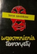 Wspomnienia terrorysty - Borys Sawinkow