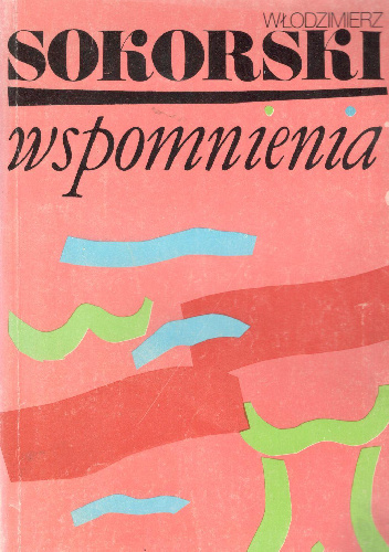 Wspomnienia - Włodzimierz Sokorski