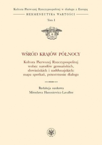 Wśród krajów Północy - Mirosława Hanusiewicz-Lavallee