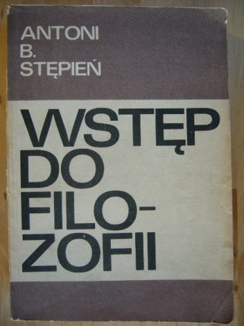 Wstęp do filozofii - Antoni Bazyli Stępień