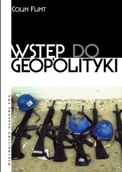 Wstęp do geopolityki - Colin Flint