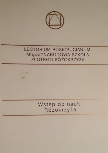 Wstęp do nauki Róźokrzyźa - praca zbiorowa