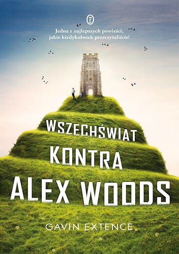 Wszechświat kontra Alex Woods - Gavin Extence