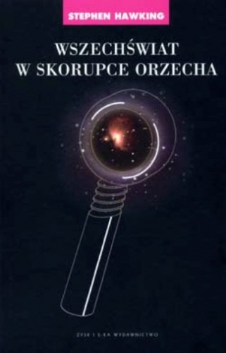 Wszechświat w skorupce orzecha - Stephen Hawking