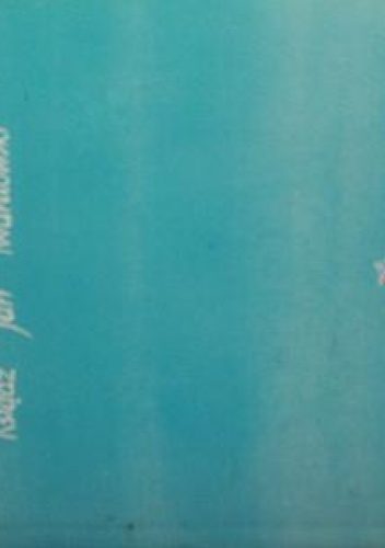 Wszędy pełno Ciebie - Jan Twardowski