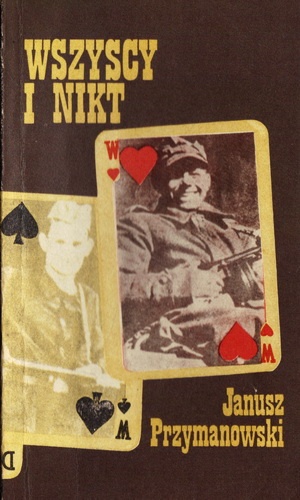 Wszyscy i nikt - Janusz Przymanowski