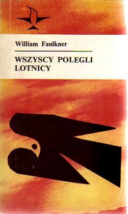 Wszyscy polegli lotnicy - William Faulkner