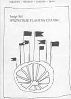 Wszystkie flagi są czarne - Josip Osti