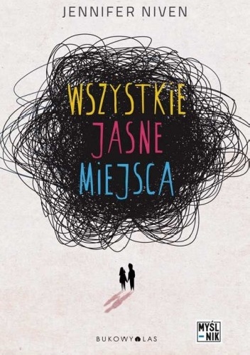 Wszystkie jasne miejsca - Jennifer Niven