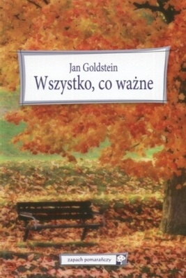 Wszystko, co ważne - Jan Goldstein
