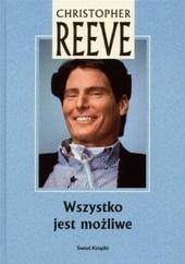 Wszystko jest możliwe - Christopher Reeve