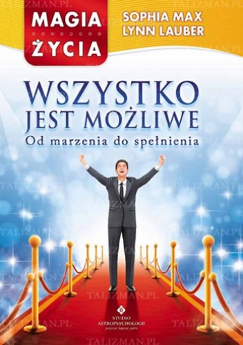 Wszystko jest możliwe - Lynn Lauber, Sophia Max
