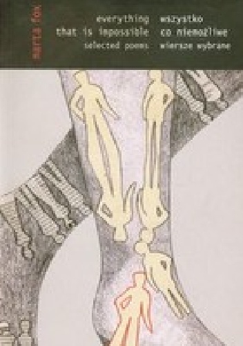 Wszystko jest możliwe. Wiersze wybrane - Marta Fox