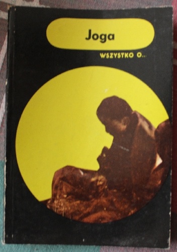 Wszystko o... Joga - Krystyna Nasiukiewicz