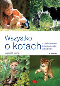 Wszystko o kotach - Davis Caroline