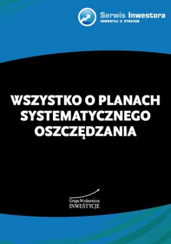 Wszystko o planach systematycznego oszczędzania - Michał Sadowski