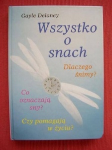 Wszystko o snach - Gayle Delaney
