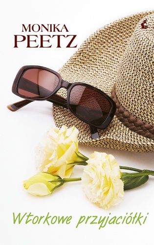 Wtorkowe przyjaciółki - Monika Peetz