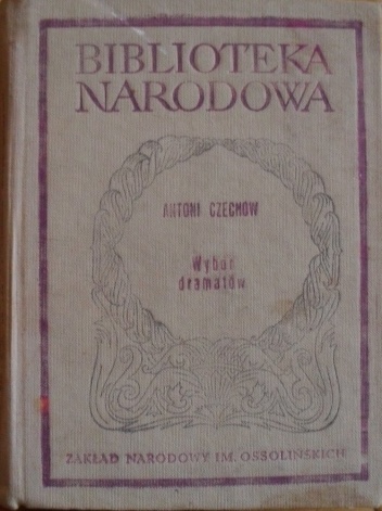 Wybór dramatów - Antoni Czechow