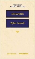 Wybór komedii i fragmentów - Menander