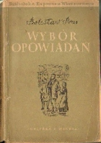 Wybór opowiadań - Bolesław Prus