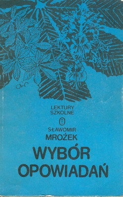 Wybór opowiadań - Sławomir Mrożek