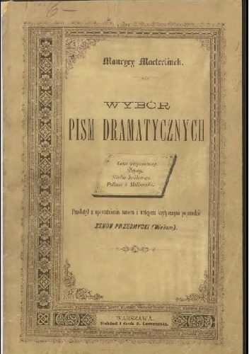 Wybór pism dramatycznych - Maurice Maeterlinck